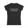 It's Female Sharks Out Here Too In They Mf Baggg T-Shirt